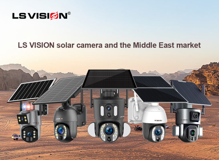 LS VISION Solar Camera y el mercado de Oriente Medio