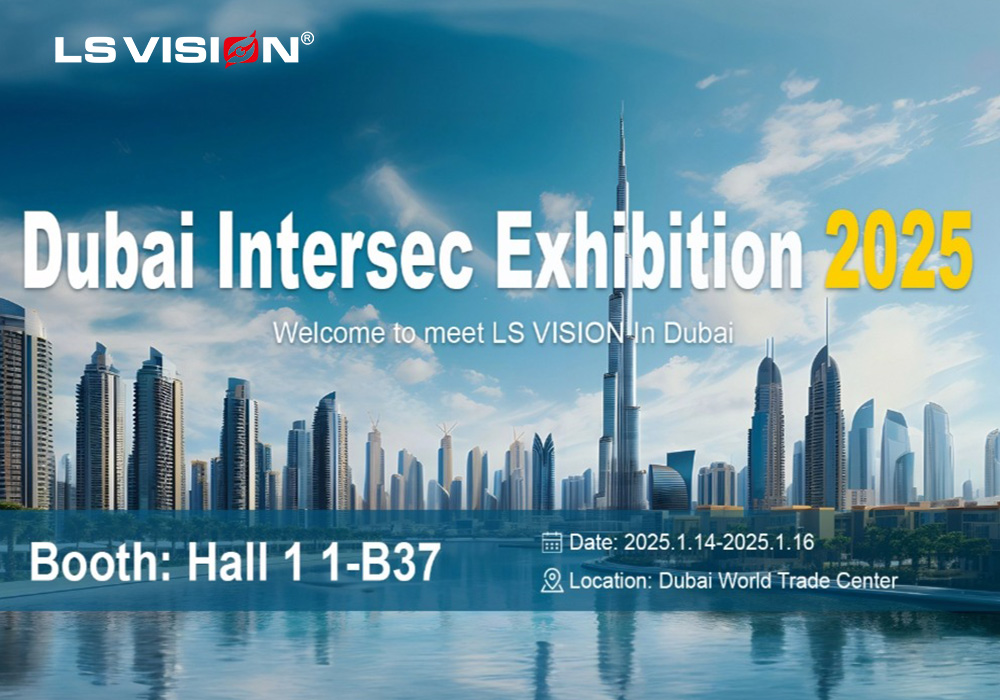 LS VISION-Dubai intersec exhibition 2025